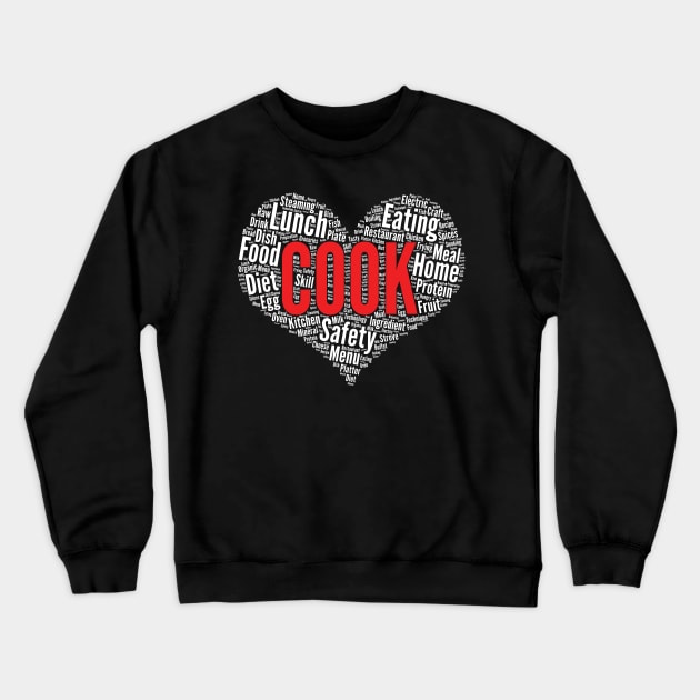 Cook Heart Shape Word Cloud Design Culinary Chef Baker design Crewneck Sweatshirt by theodoros20